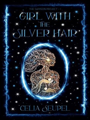 cover image of GIRL WITH THE SILVER HAIR
